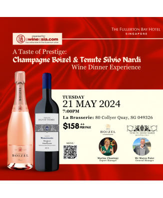 A Taste of Prestige:  Champagne Boizel & Tenute Silvio Nardi Wine Dinner Experience